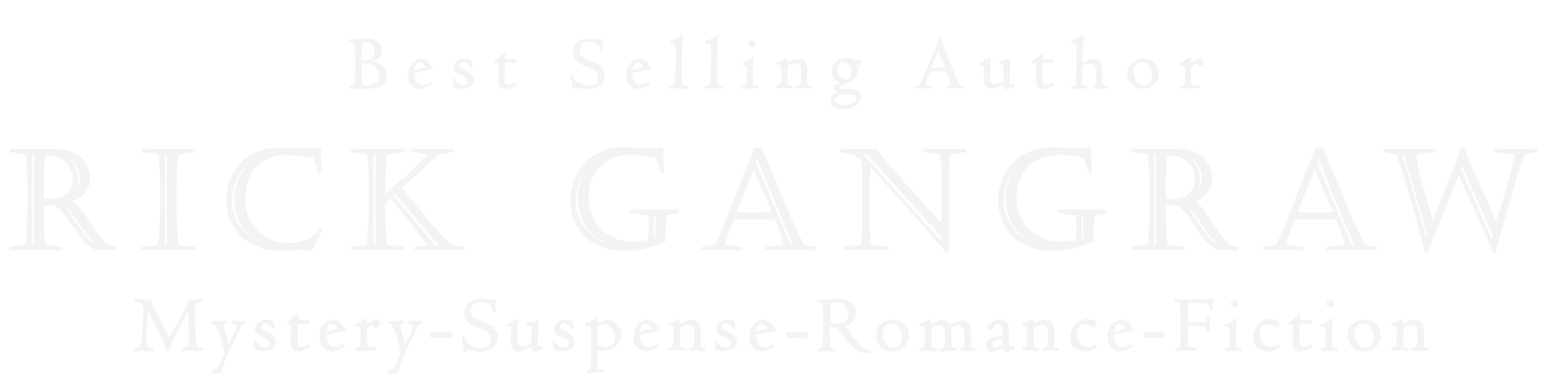 Best Selling Author Rick Gangraw